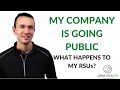 My Company Is Going Public: What Happens To My RSUs?