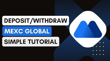 MEXC Global: Deposit And Withdrawal Guide For Beginners | App Tutorial !