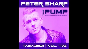 Peter Sharp   The PUMP 2021 07 17