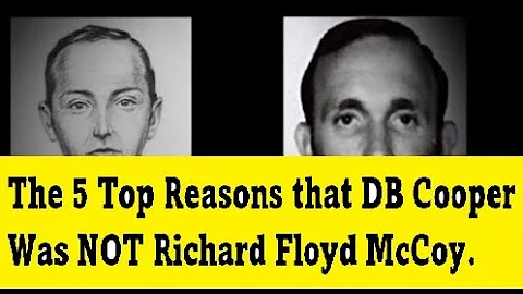 DB Cooper: The 5 Top Reasons that DB Cooper Was NO...