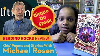 Cirque Du Freak | Reading Rocks Review | Danegrove | Kids' Poems And Stories With Michael Rosen