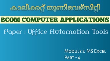 MS Excel | Part 4 | Bcom CA | Office Automation Tools | Calicut University