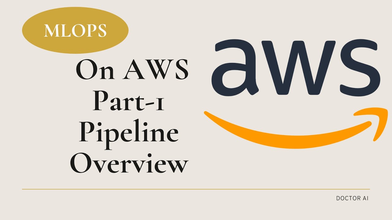 mlops | Mlops on AWS  Pipeline Overview | AWS Sagemaker pipeline Part-1