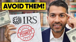 IRS Penalties: Smart Strategies on How to Avoid Them!