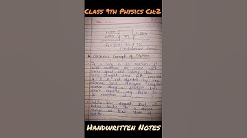 Class 9th Physics Ch:2, Handwritten Notes (Force and Laws of Motion) Easy to make... #classnotes