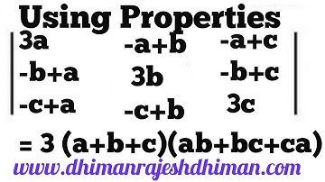 How to solve determinants  using its properties,  Solving determinant without actually solving