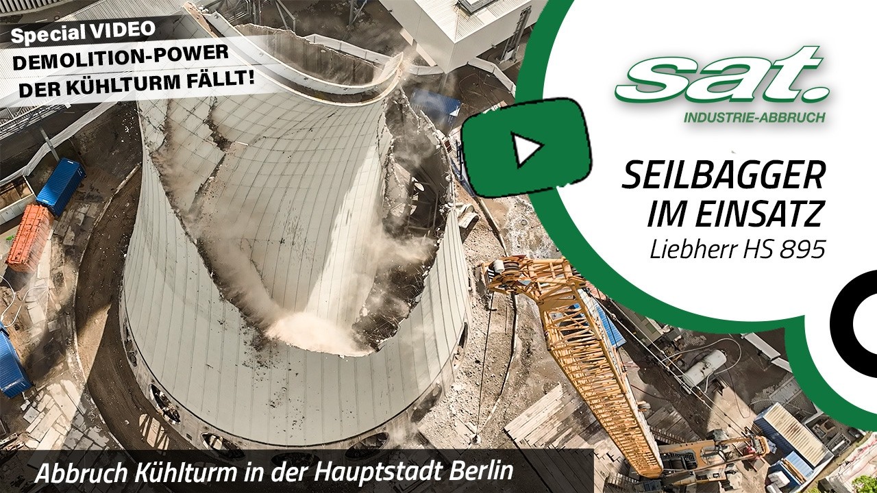 DEMOLITION-POWER mit SAT! Seilbagger Liebherr HS895 / Abbruch Kühlturm in der Hauptstadt Berlin
