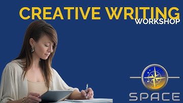 Creative Writing Workshop module (SPACE Program)