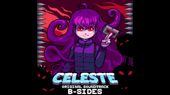 [Official] Celeste B-Sides - 01 - Maxo - Forsaken ...