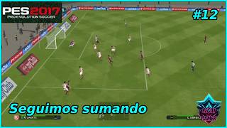 ⚽PES 2017 T2 C12 "Seguimos Sumando " #pes2017pc #pes