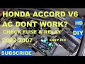 Honda Accord V6 AC Dont work, Bad Relay, FUSE EASY FIX