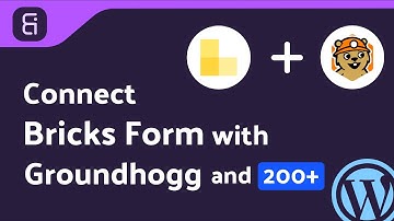 Integrating Bricks Form with Groundhogg | Step-by-Step Tutorial | Bit Integrations