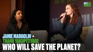 Who Will Save the Planet?