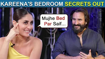 Kareena Kapoor Khan REVEALS Bedroom Secrets With Saif Ali Khan