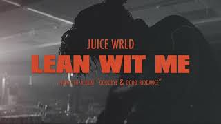 Lean Wit Me (Acoustic) (Best Quality) Juice WRLD chords