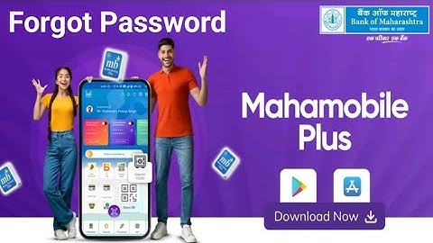 Mahamobile Plus Bank Of Maharashtra Mobile Banking App Forgot Password