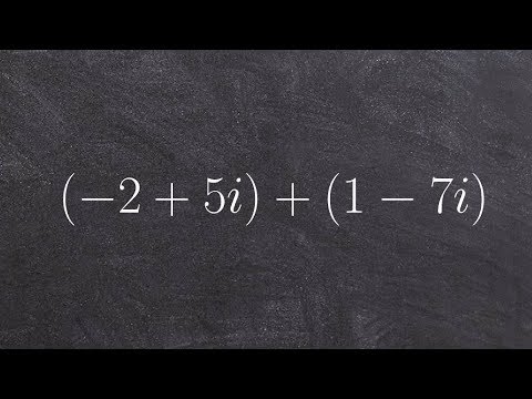 Algebra 2 - Tutoring Algebra 2   Adding and subtracting complex numbers (-2+5i) + (1-7i)