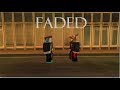 Faded  roblox music