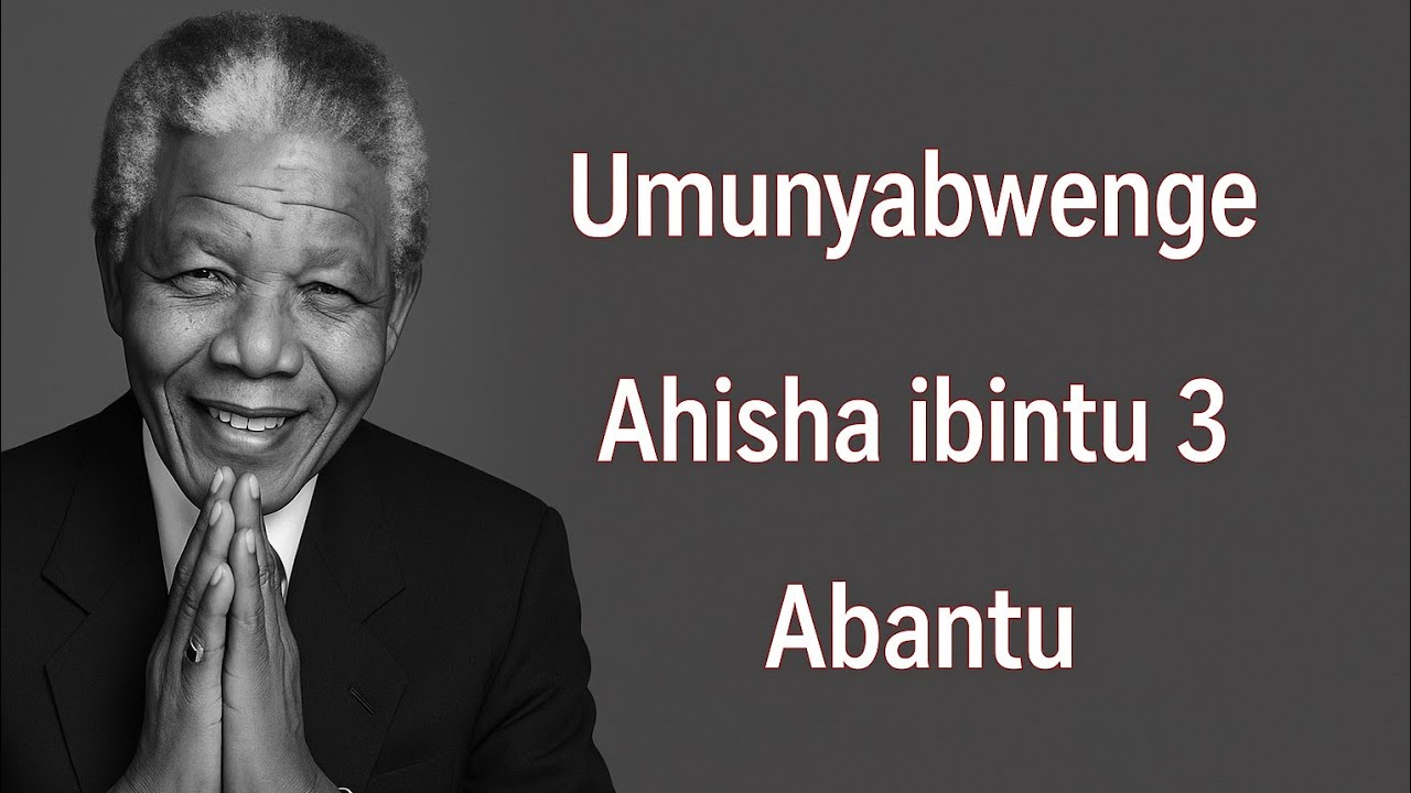 UMUNYABWENGE AHISHA Ibibintu 3 abantu || umva ayamagambo yubwenge motivational by William the future