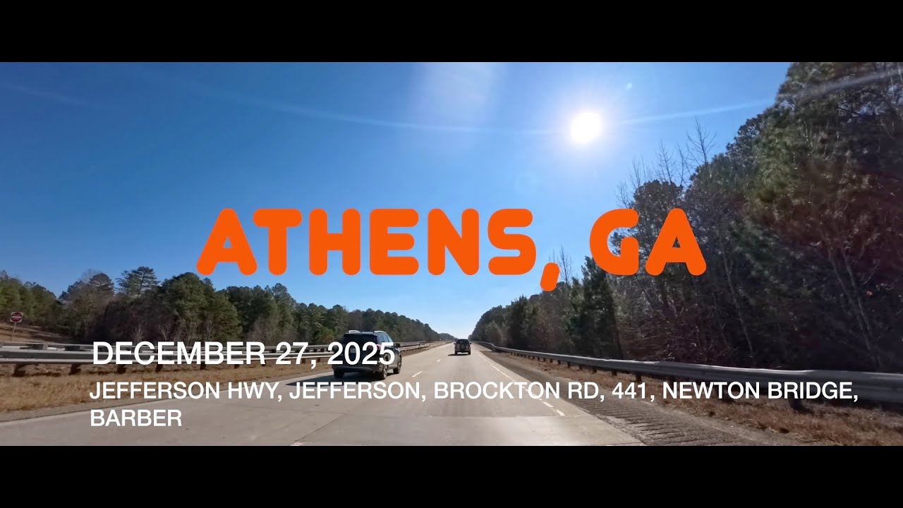 ATHENS, GEORGIA - DECEMBER 27, 2025 -JEFFERSON HWY, JEFFERSON, BROCKTON RD, 441, NEWTON BRIDGE