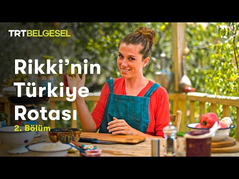 Rikki'nin Türkiye Rotası | 2. Bölüm | TRT Belgesel