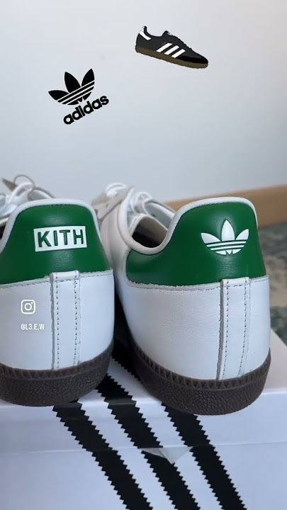 Kith x Adidas Samba #adidassamba #adidas #kith