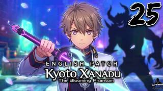 KYOTO XANADU: The Blooming Phantom (English Patch) | Full Gameplay Walkthrough Part 25 No Commentary