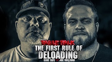 Dave Tate and Joe Sullivan Discuss Deloading | elitefts.com