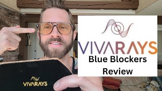 Vivarays Blue Blockers Review (Circadian Biology & Natural Melatonin Production)