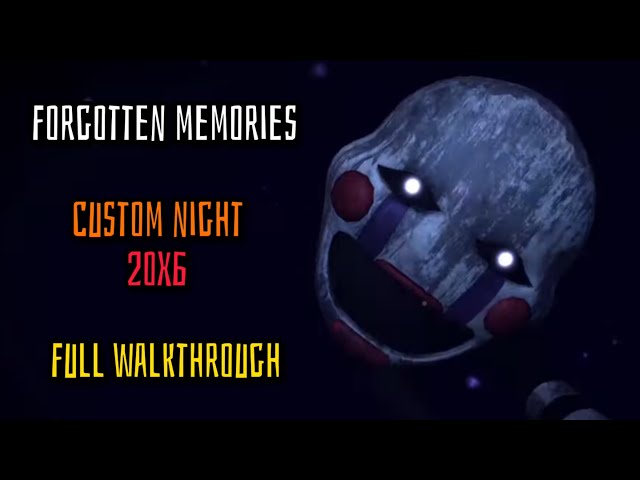 FNAF Roblox Forgotten Memories 6/20 Mode COMPLETE (Night 6 Solo