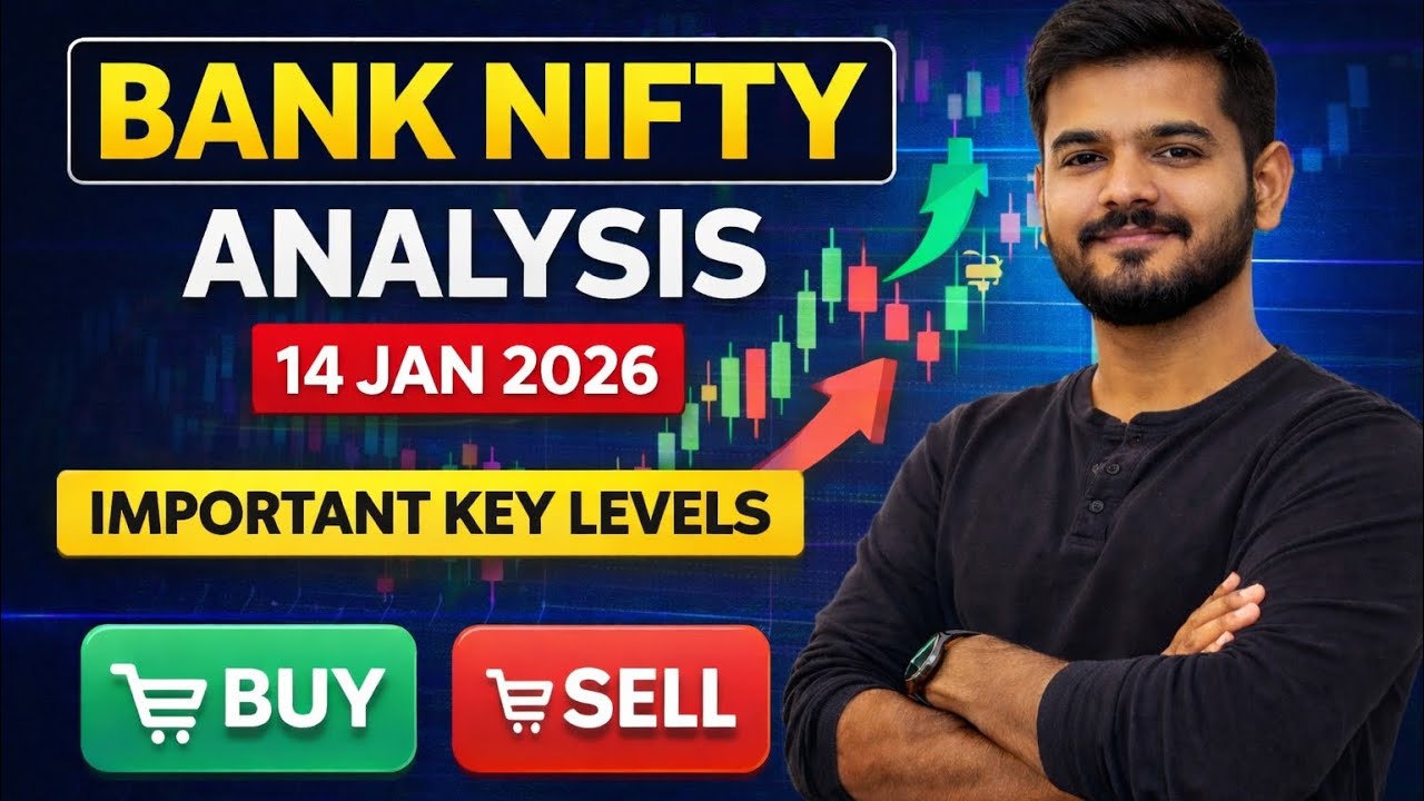 BANK NIFTY ANALYSIS | 14 JAN 2026 | IMPORTANT KEY LEVELS OF BANK NIFTY | BANK NIFTY