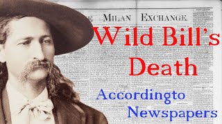 Hickok's Death According to Newspapers