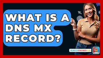 What Is A DNS MX Record? - SearchEnginesHub.com