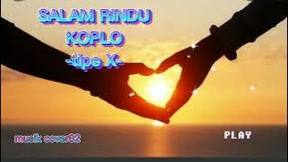 SALAM RINDU KOPLO full bass -  Nasa Aqila