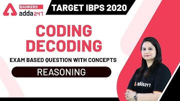 Target IBPS 2020 | Reasoning |  Coding Decoding