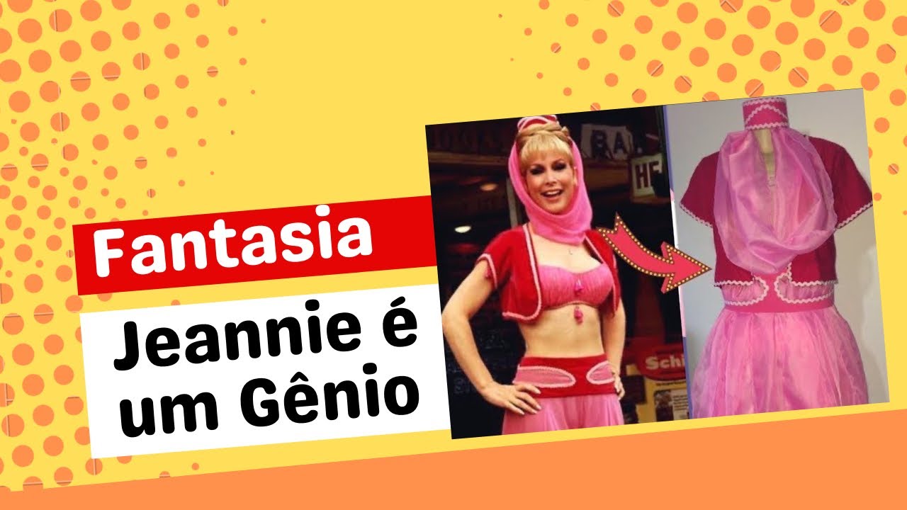 DIY - FANTASIA JEANNIE É UM GÊNIO 