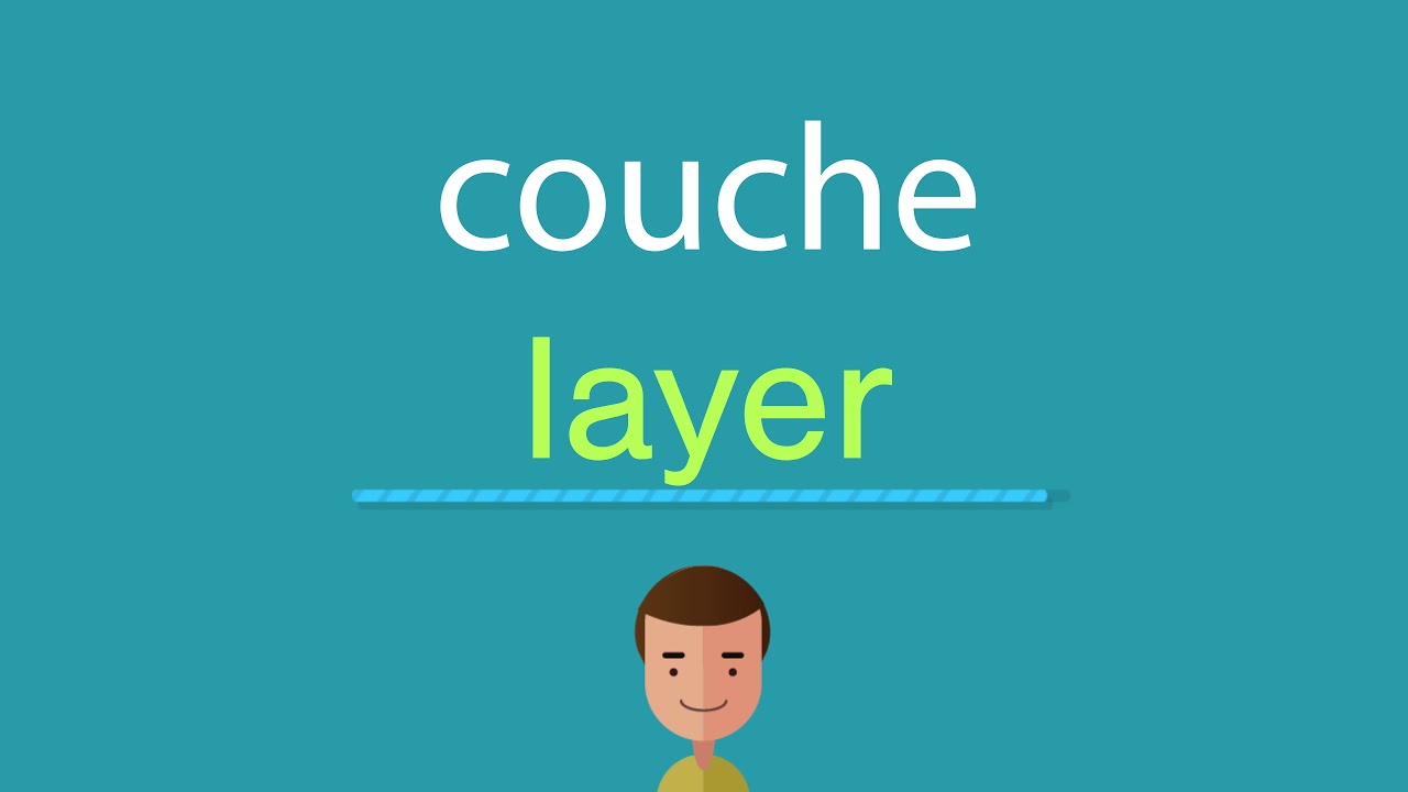 Comment dire couche en anglais YouTube