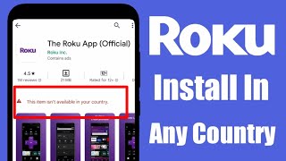 Roku App Install Any Country Roku Not Available In Your Country Mntechwork