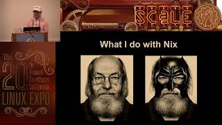 Matthew Croughan - What Nix Can Do (Docker Can't) - SCaLE 20x