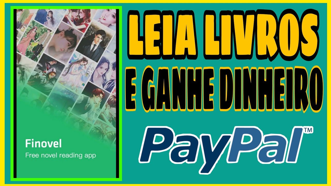 App Para Ganhar Dinheiro Lendo Livros FINOVEL!!!😱[COMO GANHAR DINHEIRO NO PAYPAL | GANHE 30$ LENDO LIVROS