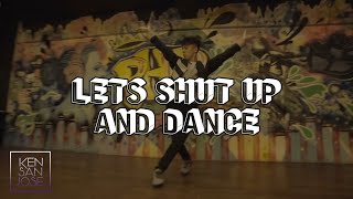 "Let's Shut Up and Dance" - JASON DERULO, NCT 127, LAY ZHANG | Ken San Jose