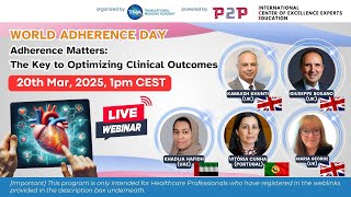 Adherence Matters: The Key to Optimizing Clinical Outcomes 20\/3\/25, 1pm CEST (Final Announcement)