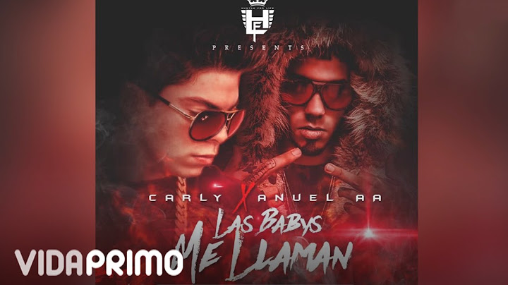 Anuel AA - Las Babys Me Llaman [Official Audio]
