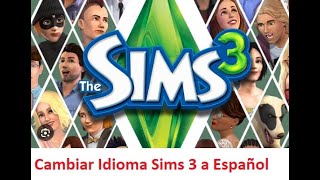 Sims 3 cambiar a idioma español by SERVICIOS TECNICOS EN SISTEMAS 5,569 views 6 months ago 4 minutes, 9 seconds