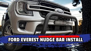 How To Install A Nudge Bar On A Ford Ranger & Everest
