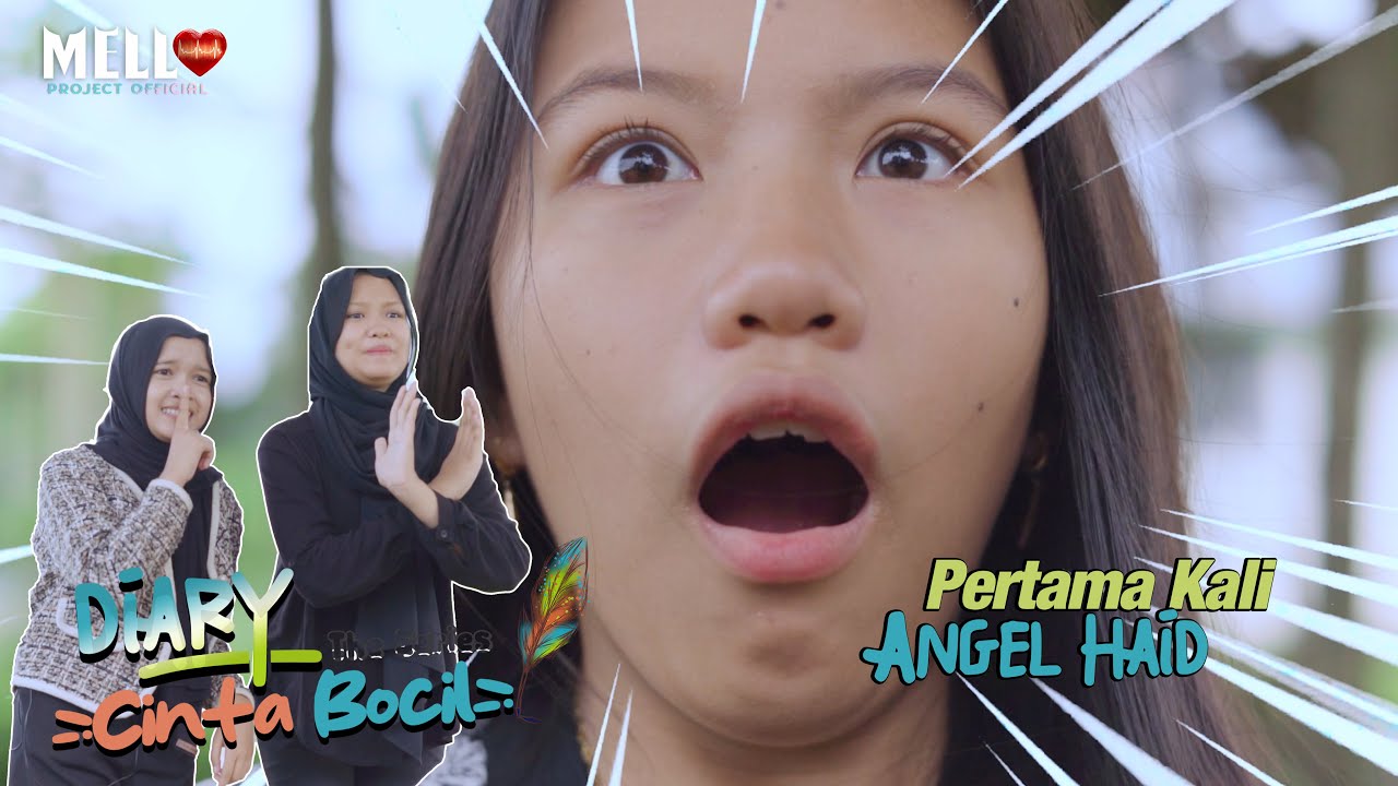 ANGEL PEND4RAHAN ? - DIARY CINTA BOCIL THE SERIES