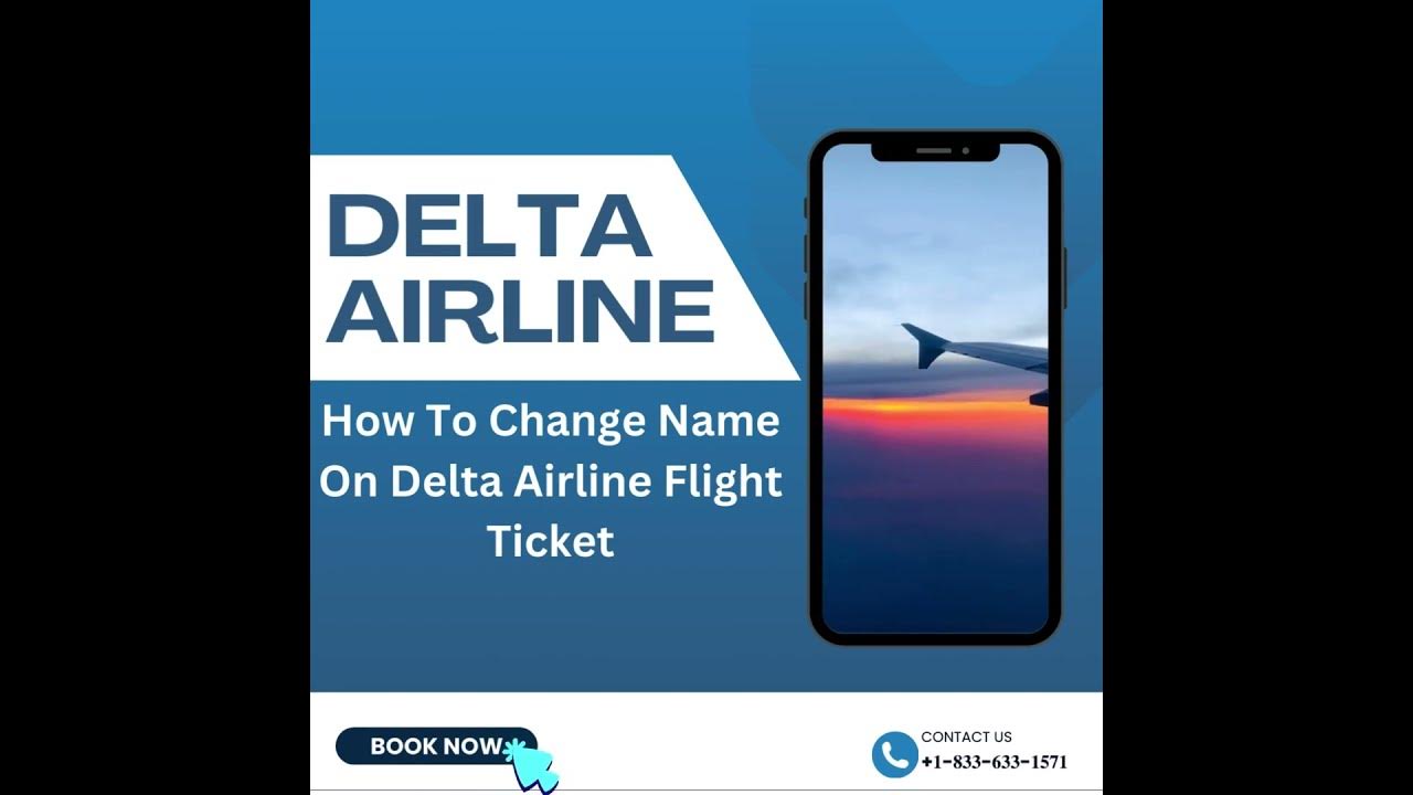 how-to-update-my-passenger-name-on-delta-airline-flight-ticket-youtube