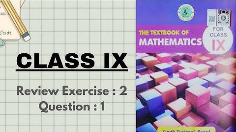Review Exercise  : 2||Question:1|| Class 9 || Sindh Textbook Board#maths #sindheducation#mathsexam 