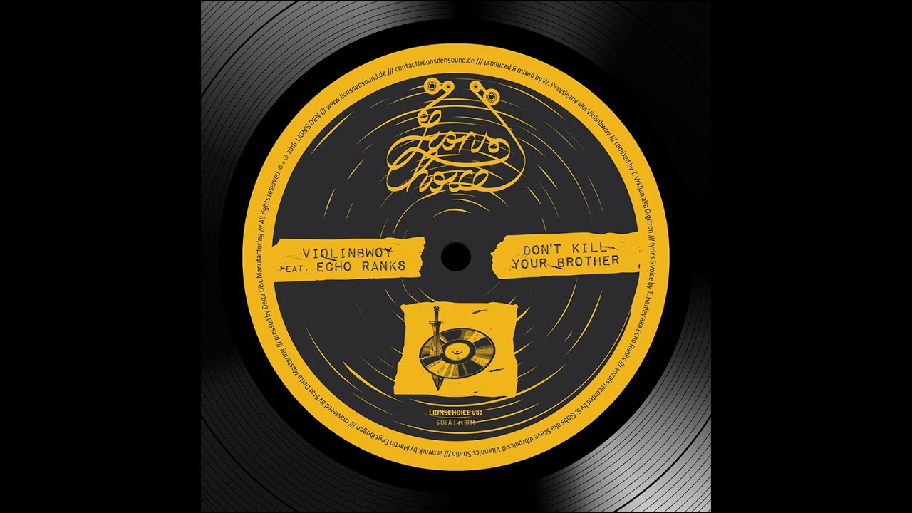 Echo Ranks - Don't Kill Your Brother (prod. Violinbwoy)