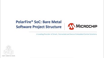 PolarFire® SoC | Bare Metal Software Projectstructuur